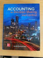 Accounting for Decision Making and Control, Jerold Zimmerman, Ophalen of Verzenden, Jerold Zimmerman, Zo goed als nieuw, Accountancy en Administratie