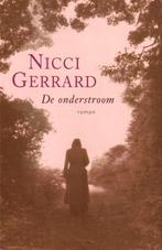 De Onderstroom.Roman van Nicci Gerrard uit 2003, Europa overig, Ophalen of Verzenden, Zo goed als nieuw, Nicci Gerrard