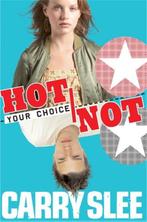 Carry Slee -  Your Choice Hot Or Not, Boeken, Ophalen of Verzenden, Zo goed als nieuw, Nederland
