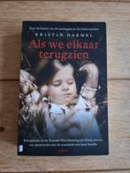 Kristin Harmel - Als we elkaar terugzien 9789022583418, Kristin Harmel, Ophalen of Verzenden, Zo goed als nieuw, Nederland