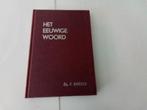 Het Eeuwige Woord DEEL 2 ( Ds F Bakker, Boeken, Ophalen of Verzenden, Gelezen, Christendom | Protestants