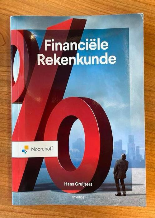 Hans Gruijters - Financiële Rekenkunde, Boeken, Schoolboeken, Zo goed als nieuw, Nederlands, Overige niveaus, Ophalen of Verzenden