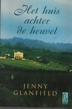 Het huis achter de heuvel, Gelezen, Jenny Glanfield, Ophalen of Verzenden, Nederland
