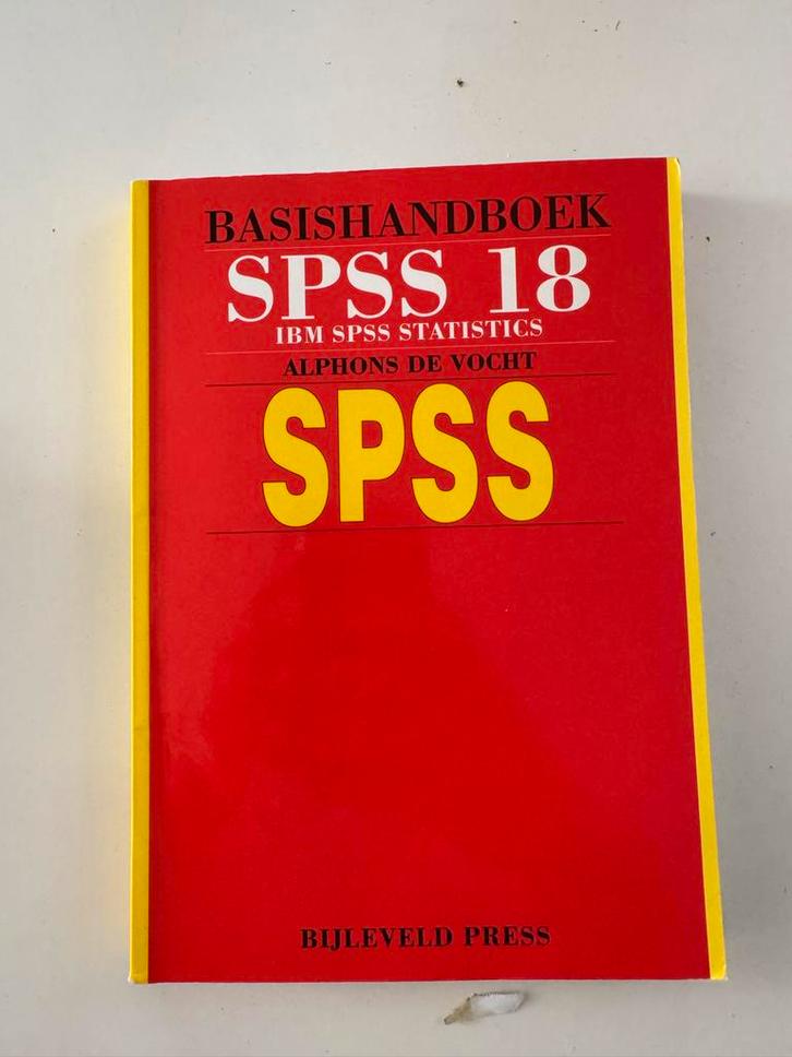 SPSS 18 Basishandboek - Alphons de Vocht, Boeken, Studieboeken en Cursussen, Gelezen, HBO, Beta, Ophalen