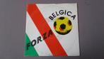 45t. forza. viva belgica. M-, Cd's en Dvd's, Vinyl Singles, Ophalen of Verzenden, 7 inch, Single