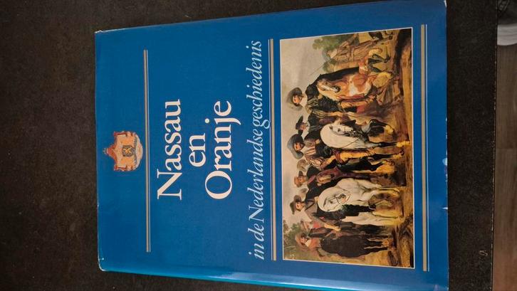 Nassau en oranje, Boeken, Geschiedenis | Wereld, Gelezen, Europa, Ophalen of Verzenden