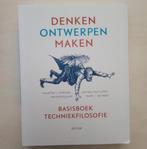 Denken, ontwerpen, maken - Basisboek Techniekfilosofie, M.J. Verkerk, Zo goed als nieuw, Beta, HBO