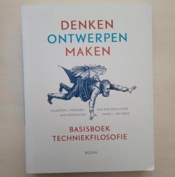 Denken, ontwerpen, maken - Basisboek Techniekfilosofie beschikbaar voor biedingen