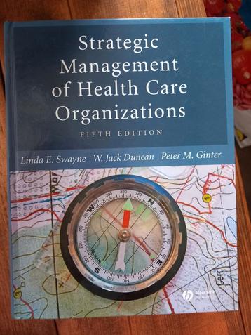 Strategic Management of Health Care Organisations 5e beschikbaar voor biedingen