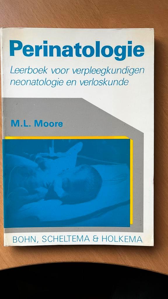 Perinatologie leerboek verpleegkundigen neonatologie, Boeken, Studieboeken en Cursussen, Gelezen, HBO, Ophalen of Verzenden