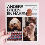 Boek Anders breien en haken - Ariadne Handwerk Bibliotheek, Breien en Haken, Ophalen of Verzenden, Zo goed als nieuw, Constance Nieuwhoff