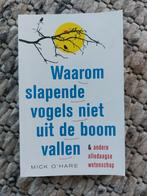 Waarom slapende vogels niet uit de boom vallen, Ophalen of Verzenden, Zo goed als nieuw