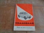 Fiat 500-500D- Giardiniera Vraagbaak Werkplaatshandboek NL, Boeken, Auto's | Boeken, Verzenden, Gelezen, Algemeen