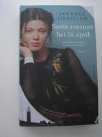 Janneke Siebelink – Soms sneeuwt het in april, Ophalen of Verzenden, Zo goed als nieuw, Nederland