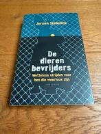 Jeroen Siebelink - De dierenbevrijders, Ophalen of Verzenden, Zo goed als nieuw, Jeroen Siebelink