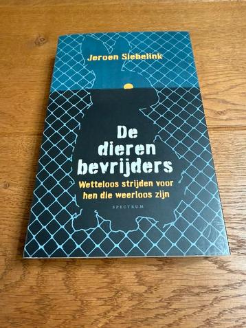 Jeroen Siebelink - De dierenbevrijders beschikbaar voor biedingen