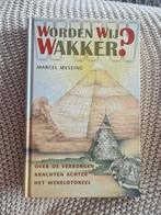 Marcel Messing - Worden wij wakker?, Achtergrond en Informatie, Ophalen of Verzenden, Zo goed als nieuw, Marcel Messing