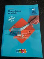 Helpende Zorg en Welzijn - Niveau 2, Boeken, Ophalen of Verzenden, Zo goed als nieuw, Overige niveaus, Overige vakken