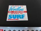 sticker ik bel de windline want ik surf magazine, Ophalen, Zo goed als nieuw