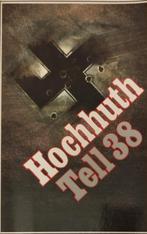 Rolf Hochhuth *** Tell 38, Ophalen of Verzenden, Zo goed als nieuw, Rolf Hochhuth, Europa overig