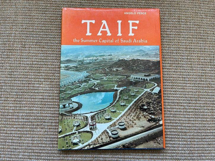 Taif - the summer capital of Saudi Arabia - Angelo Pesce, Boeken, Geschiedenis | Wereld, Gelezen, Azië, Ophalen of Verzenden