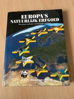 Boek WWF Europas natuurlijk erfgoed, Boeken, Natuur, Ophalen of Verzenden, Gelezen