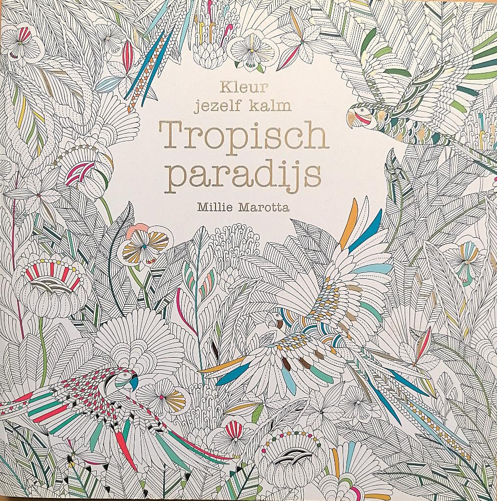 Kleur jezelf kalm: Tropisch paradijs, Nieuw, Ophalen of Verzenden, Millie Marotta, Tekenen en Schilderen