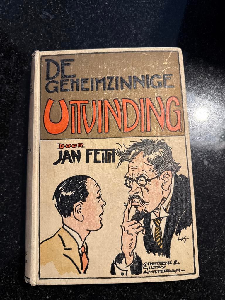 De Geheimzinnige Uitvinding - Jan Feith (Oud Boek), Ophalen of Verzenden, Gelezen