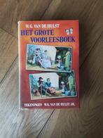 Het grote voorleesboek van W.G van der Hulst, Ophalen of Verzenden