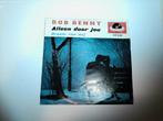 Bob Benny - Alleen door Jou / Droom van mij, Gebruikt, 7 inch, Single, Ophalen of Verzenden