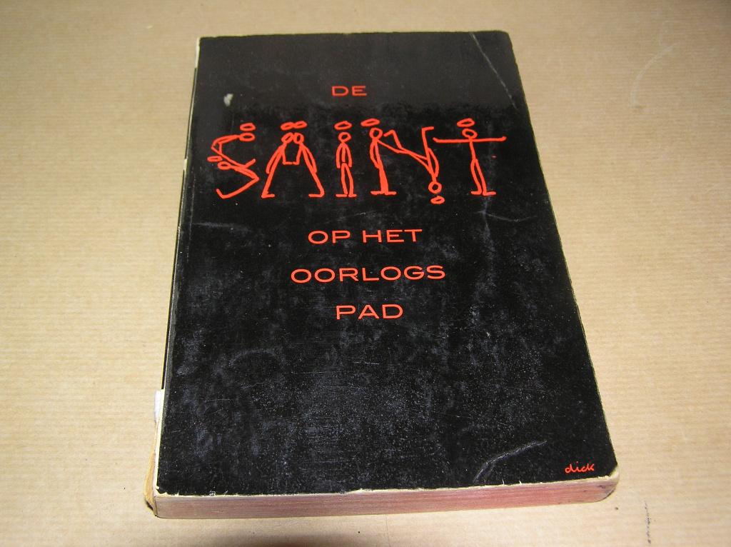  De Saint op het Oorlogspad-Leslie Charteris, Boeken, Detectives, Ophalen of Verzenden, Gelezen, Leslie Charteris