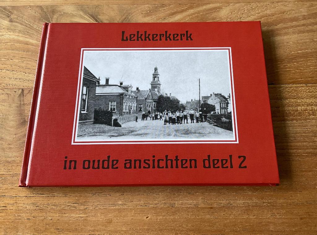 Lekkerkerk in oude ansichten fotoboek deel 2 hardcover, Ophalen of Verzenden, Zo goed als nieuw