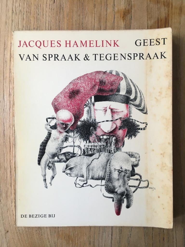 Geest van spraak & tegenspraak, 	Jacques Hamelink, 	58, Ophalen of Verzenden, Gelezen