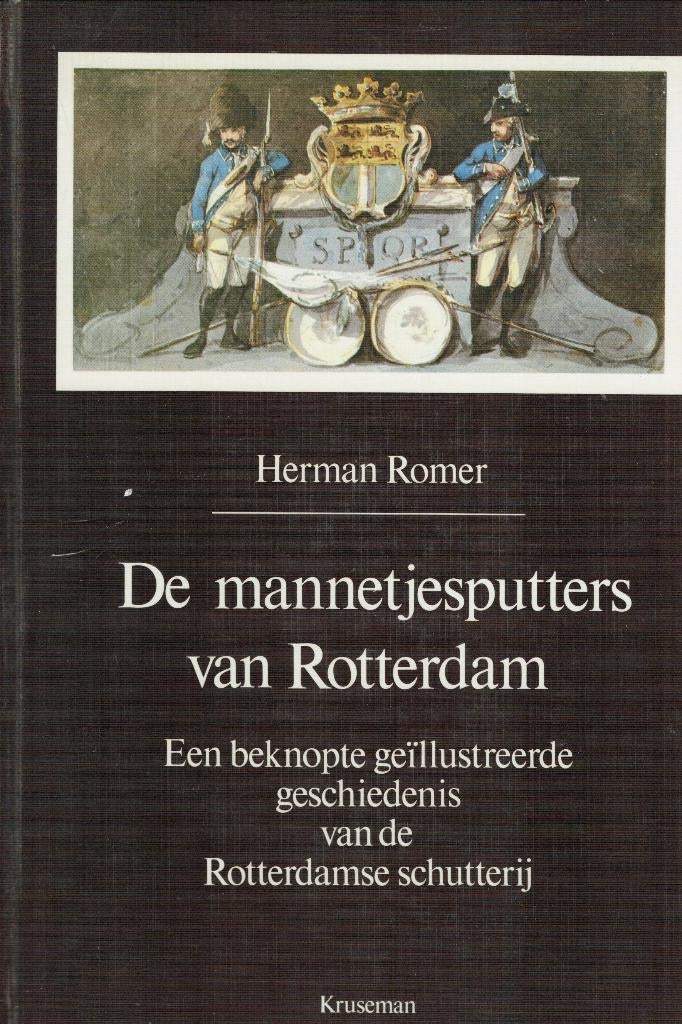 Rotterdam -Geschiedenis Schutterij, Ophalen of Verzenden, Zo goed als nieuw