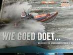 KNRM. Redders op zee. Boek. Wie goed doet...., Ophalen of Verzenden, Nieuw, Motorboot, Boek of Tijdschrift