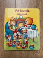 Boek | Vijf brutale muisjes, Ophalen of Verzenden, Gelezen, 3 tot 4 jaar
