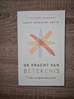 De kracht van betekenis - Emily Esfahani Smith, Verzenden, Zo goed als nieuw