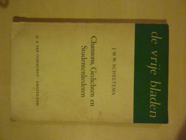 J. Scheltema - Chansons gedichten studentenliederen, Boeken, Gedichten en Poëzie, Gelezen, Ophalen of Verzenden