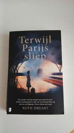 Ruth Druart Terwijl Parijs sliep, Boeken, Ophalen, Gelezen, Ruth Druart, Nederland