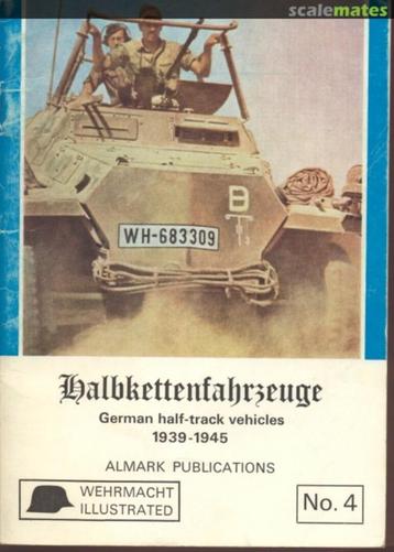 Halbkettenfahrzeuge German Half-track Vehicles 1939-1945 beschikbaar voor biedingen