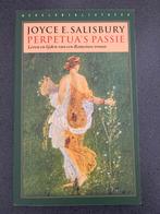 Perpetua's Passie - Joyce E. Salisbury, Ophalen of Verzenden, Zo goed als nieuw, Nederland