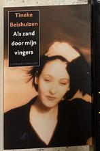 Als zand door mijn vingers - Tineke Beishuizen, Ophalen of Verzenden, Zo goed als nieuw, Nederland
