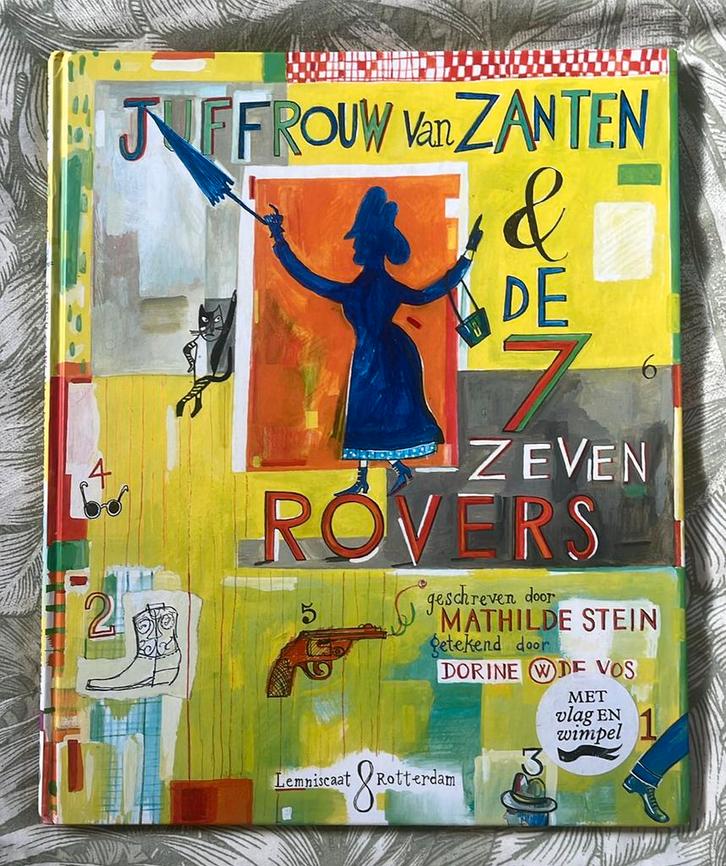 Mathilde Stein - Juffrouw van Zanten en de zeven rovers, Boeken, Prentenboeken en Plaatjesalbums, Gelezen, Ophalen of Verzenden