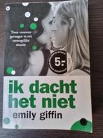 Emily Giffin - Ik dacht het niet, Boeken, Emily Giffin, Ophalen of Verzenden, Zo goed als nieuw, Nederland