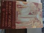 Roman Women - their history and habits- J.Balsdon, Gelezen, 14e eeuw of eerder, Europa, Ophalen of Verzenden
