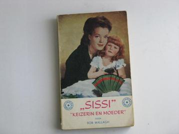 Sisi "Keizerin en moeder" Door Bob Wallach (De laatste Boek) beschikbaar voor biedingen