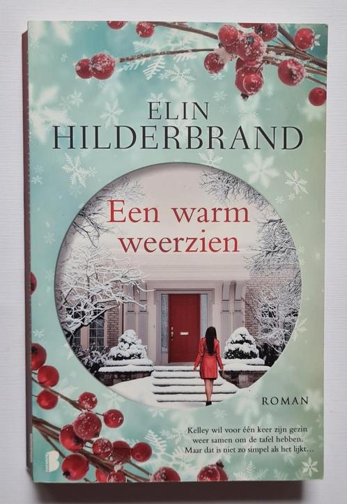 Elin Hilderbrand - Een warm weerzien, Boeken, Literatuur, Zo goed als nieuw, Nederland, Ophalen
