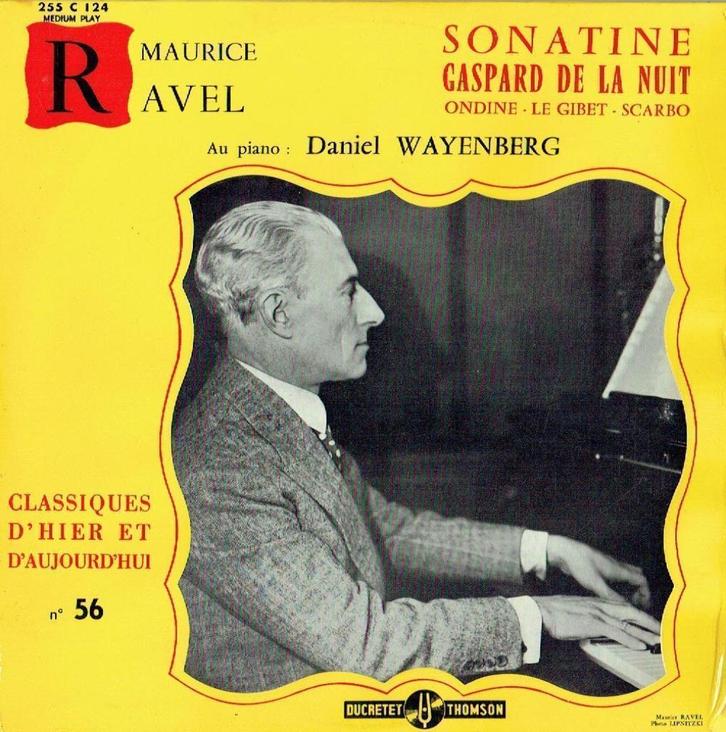 Daniel Wayenberg Maurice Ravel  Sonatine -Gaspard De La Nuit, Cd's en Dvd's, Vinyl | Klassiek, Zo goed als nieuw, Classicisme