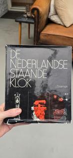 De Nederlandse staande klok, Ophalen of Verzenden