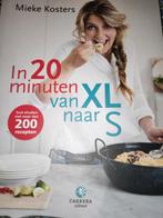 Mieke Kosters - In 20 minuten van XL naar S, Ophalen of Verzenden, Zo goed als nieuw, Mieke Kosters